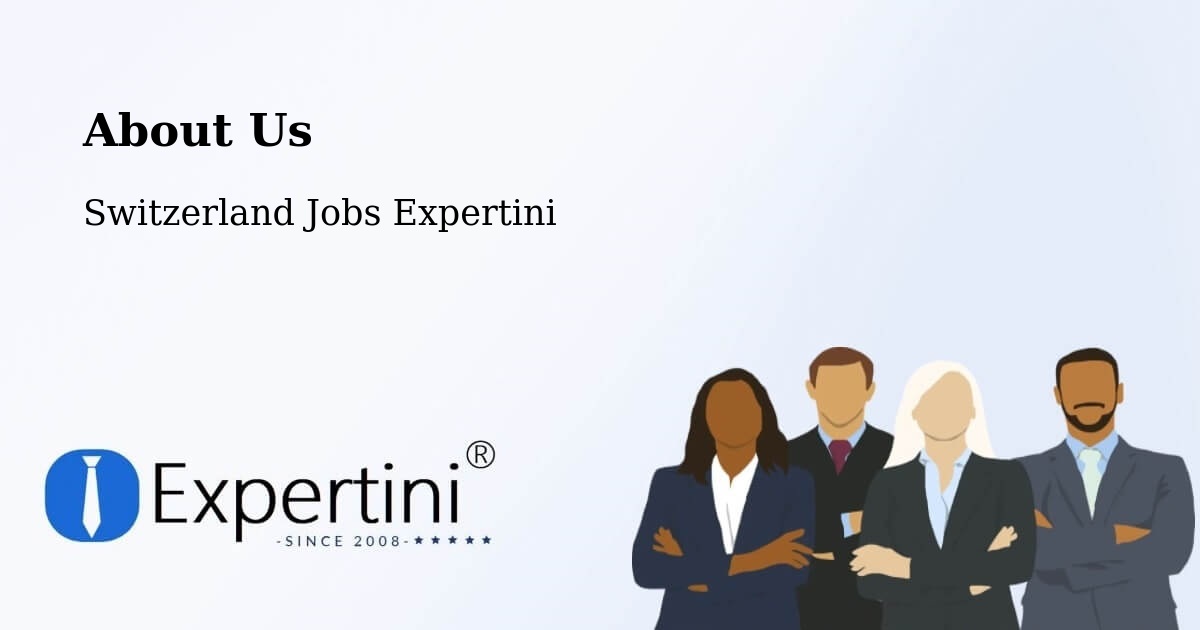 About Expertini Recruitment Platform  – Fribourg - Fribourg, Switzerland Jobs Expertini